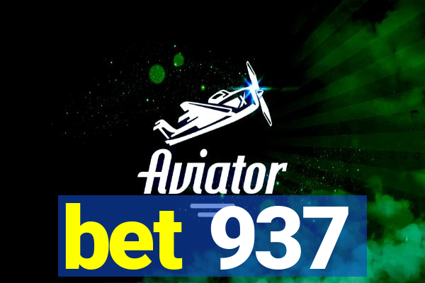 bet 937